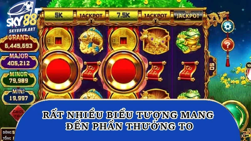 Rất nhiều biểu tượng mang đến phần thưởng to Rất nhiều biểu tượng mang đến phần thưởng to