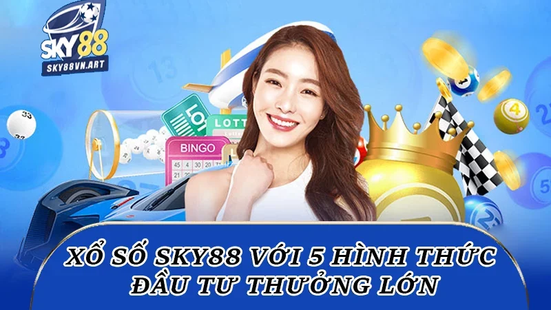 XSMB với 5 hình thức đầu tư thưởng lớn XSMB với 5 hình thức đầu tư thưởng lớn